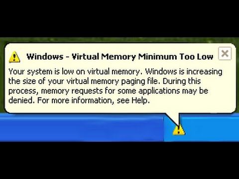 system is low on virtual memory